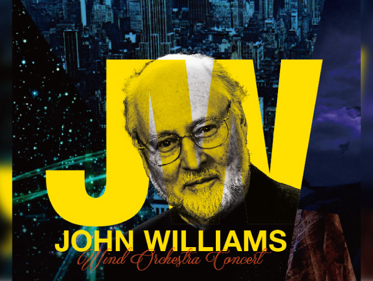 「ジョン・ウィリアムズ」ウインド・オーケストラ・コンサート